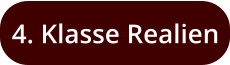 4. Klasse Realien