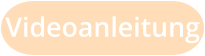 Videoanleitung