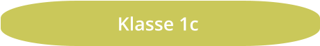 Klasse 1c