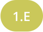 1.E