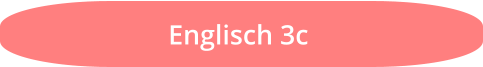 Englisch 3c
