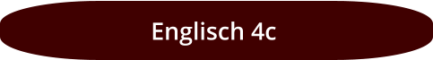 Englisch 4c