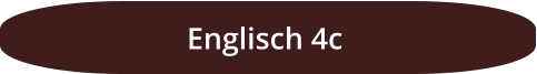 Englisch 4c