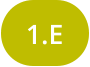 1.E