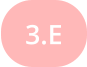 3.E